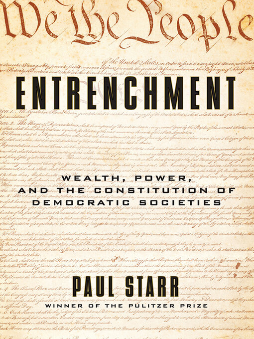 Title details for Entrenchment by Paul Starr - Available